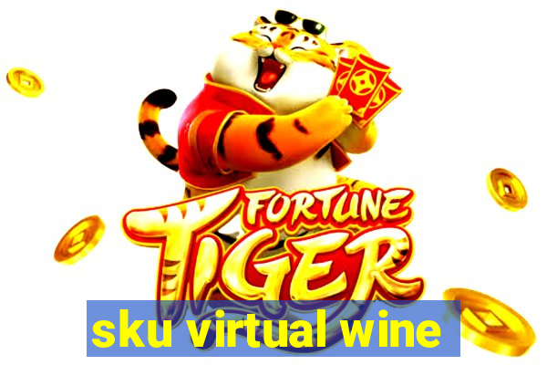 sku virtual wine